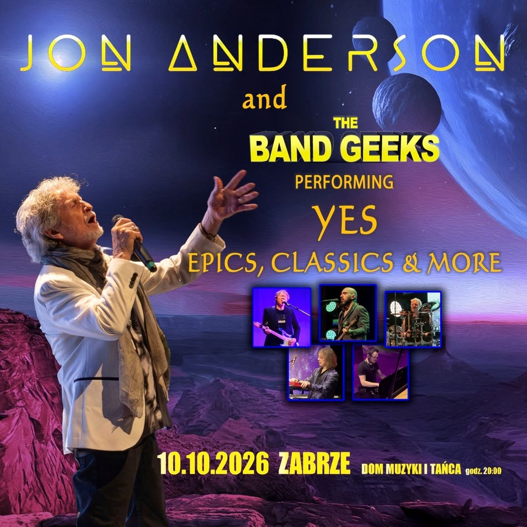 JonAndersonAndTheBandGeeks2026-10-10DomMuzykiTancaZabrzePoland (3).jpg